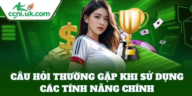 Câu Hỏi Thường Gặp hỗ trợ bet thủ thao tác chuẩn